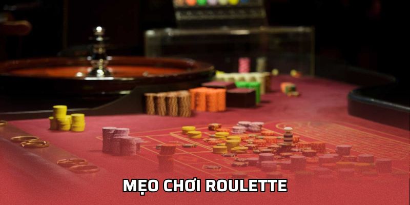 Mẹo chơi roulette